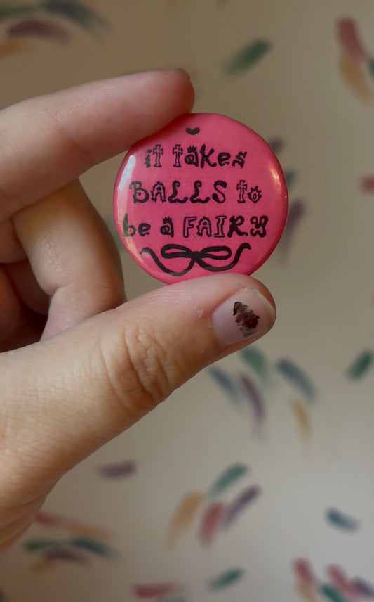 It takes Balls Button